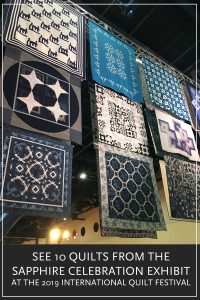 Check out 10 of my favorite quilts from the Sapphire Celebration, a special exhibit from 2019 International Quilt Festival in Houston, Texas.