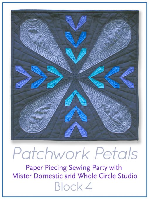 Join in on the fun at any time! Click to get all of the details on this modern, fun online, foundation paper piecing sew along using the Patchwork Petals pattern by Whole Circle Studio and hosted by Mister Domestic. 