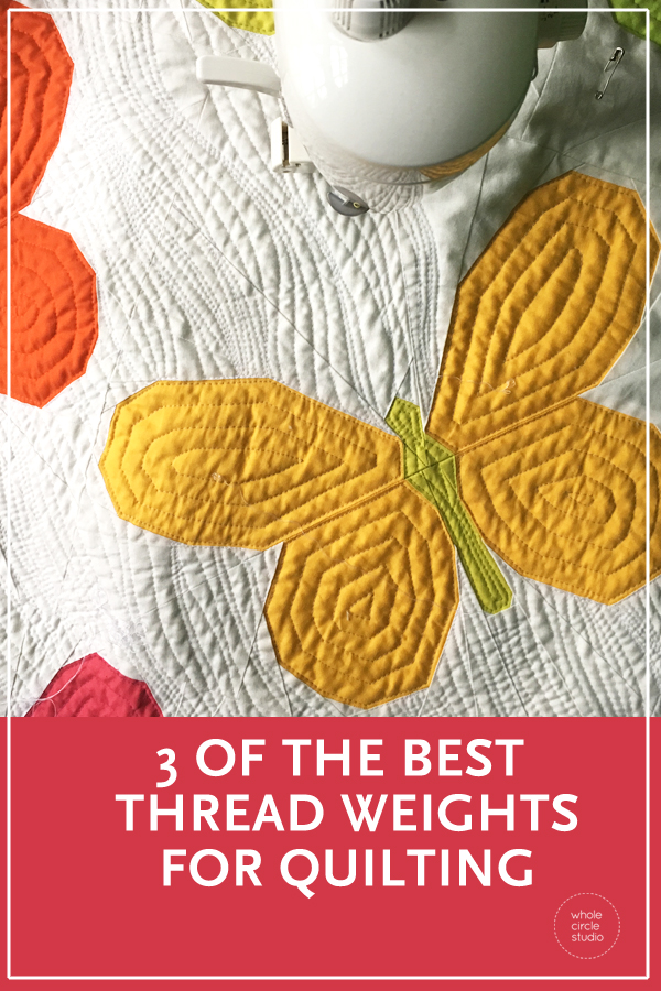 Threads – which one to use for quilting?
