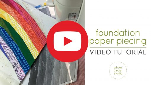 Foundation Paper Piecing Video Tutorial